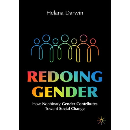 UPC: 9783030836160 | Redoing Gender: How Nonbinary Gender Contributes Toward Social Change (Paperback)