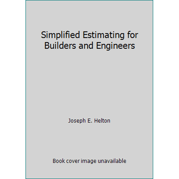 Pre-Owned Simplified Estimating for Builders and Engineers (Paperback) 0138129673 9780138129675