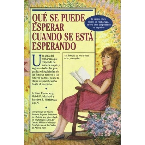 Pre-Owned Que Se Puede Esperar Cuando Se Esta Esperando = What to Expect When You're Expecting (Paperback) 0761109498 9780761109495