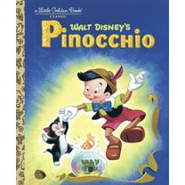 Little Golden Books (Random House): Pinocchio (Disney Classic) (Random House ed.)(Hardcover)