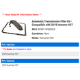 thumbnail image 2 of Automatic Transmission Filter Kit - Compatible with 2010 Hummer H3T, 2 of 2