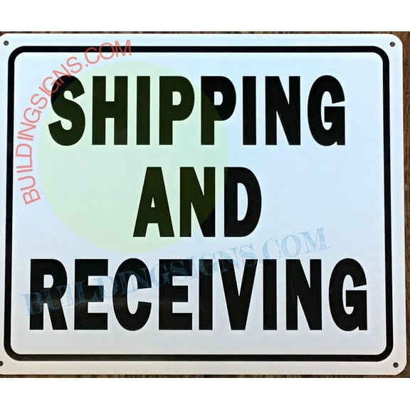 SHIPPING AND RECEIVING SIGN SHIPPING AND RECEIVING SIGN (10X12,White,Aluminum) -ref15822