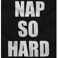 thumbnail image 2 of Nap So Hard Funny Rap Hip Hop Baby Toddler Boy Girl T Shirt Infant Toddler Brisco Brands 12M, 2 of 6