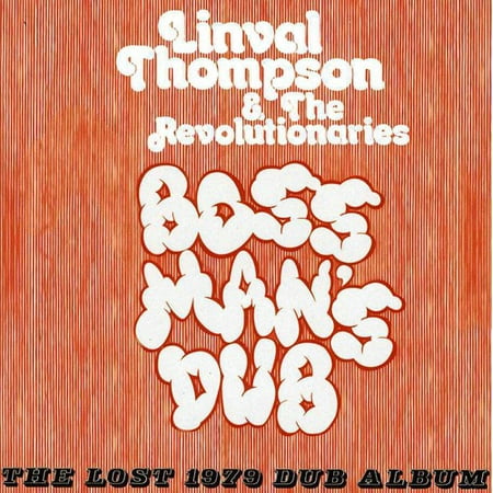 Boss Man's Dub: The Lost 1979 Dub Album (CD) (Best Dub Reggae Albums)