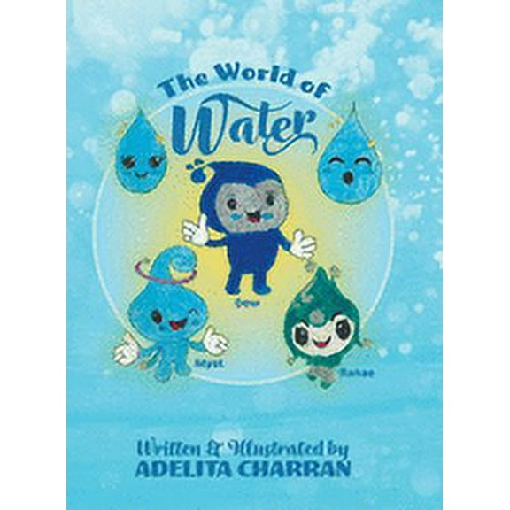 The World of Water, (Hardcover)