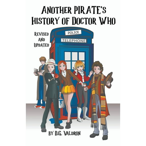 Doctor Who: Pirates's History Another Pirate's History of Doctor Who, Book 2, (Paperback)