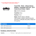 thumbnail image 2 of Front Grille - Black - without Chrome Molding - Compatible with 2018 - 2019 Honda Accord Hybrid / Sedan 2020, 2 of 2