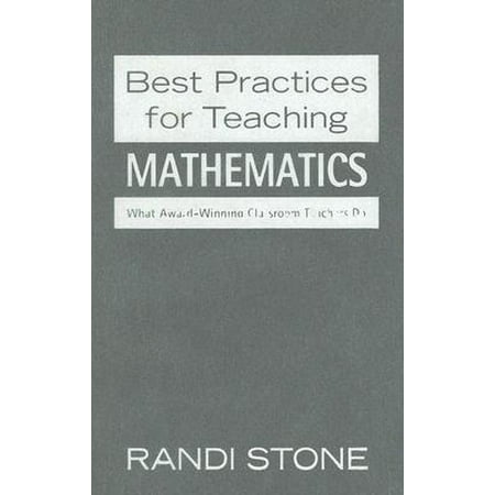 Best Practices for Teaching Mathematics : What Award-Winning Classroom Teachers (Best Cisa Study Materials)