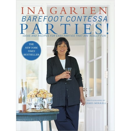 Barefoot Contessa Parties! : Ideas and Recipes for Easy Parties That Are Really Fun: A (Barefoot Contessa Best Appetizers)