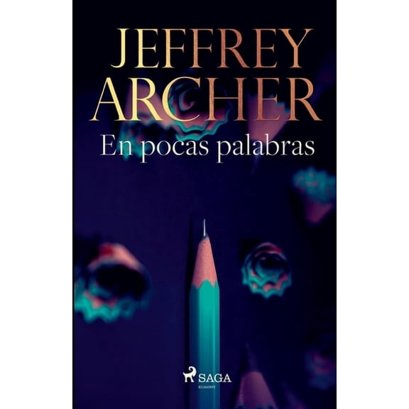En pocas palabras (Paperback) by Jeffrey Archer