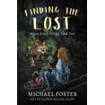 thumbnail image 1 of Pre-Owned Finding the Lost: The Wild Side Trilogy Book Two (Paperback) 1732829357 9781732829350, 1 of 1