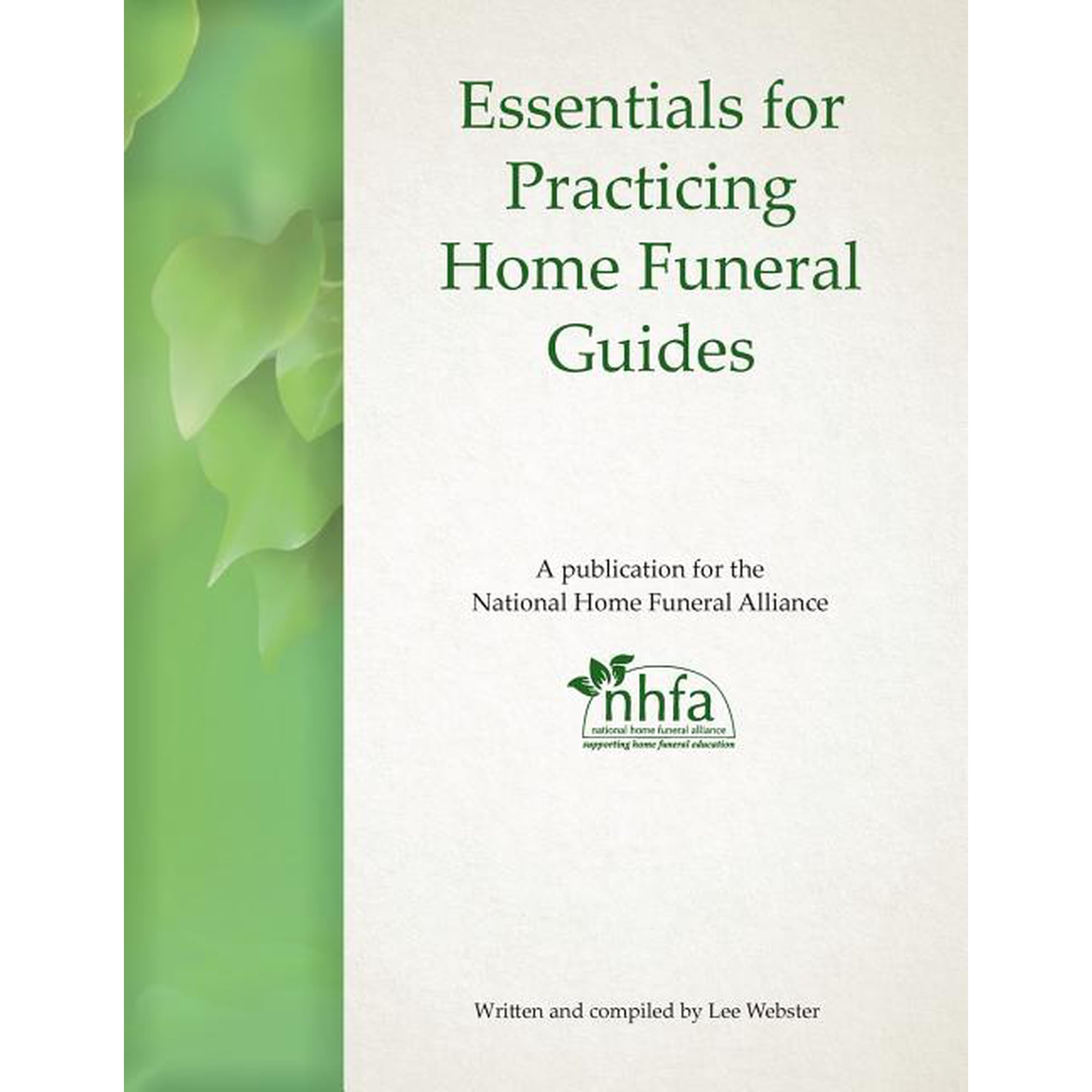 Essentials for Practicing Home Funeral Guides
