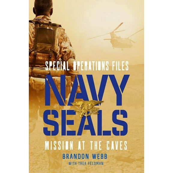 Special Operations Files Navy SEALs: Mission at the Caves, Book 1, (Paperback)