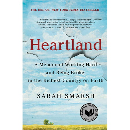 Heartland : A Memoir of Working Hard and Being Broke in the Richest Country on (Best Country On Earth)