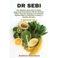 thumbnail image 1 of Dr. Sebi : 3 BOOKS IN 1: The Alkaline Diet with Dr Sebi's Approved Food-Switch Off the Genetic Codes That Are Slaying Your Immune System With A Collection of Easy & Healthy Recipes (Paperback), 1 of 1