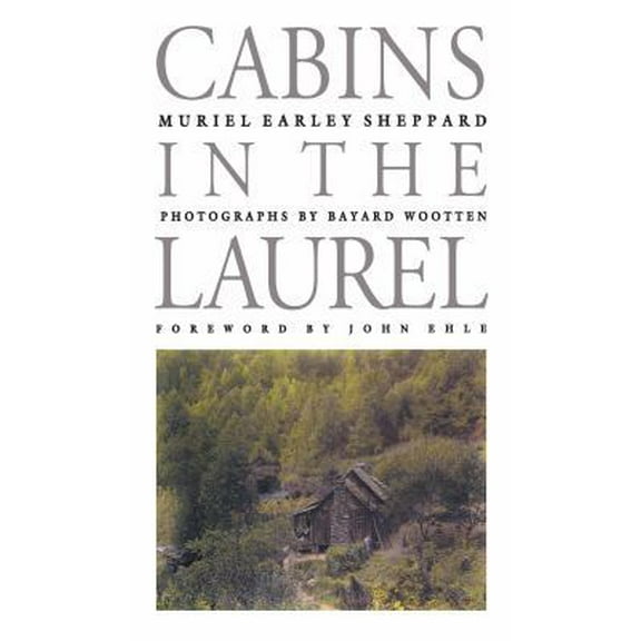 Pre-Owned Cabins in the Laurel (Paperback) 0807843288 9780807843284