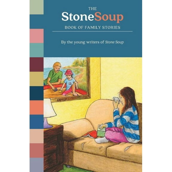 The Stone Soup Book of Family Stories, (Paperback)