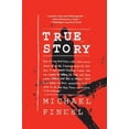 thumbnail image 1 of Pre-Owned True Story: Murder, Memoir, Mea Culpa (Paperback) 0060580488 9780060580483, 1 of 1