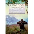 thumbnail image 1 of Pre-Owned Kingdom Under Glass: A Tale of Obsession, Adventure, and One Man's Quest to Preserve the World's Great Animals (Paperback) 0312610734 9780312610739, 1 of 1