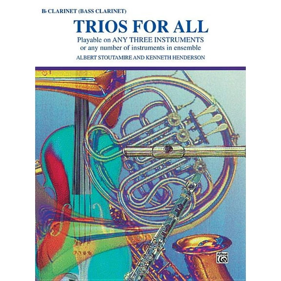 For All: Trios for All: B-Flat Clarinet, Bass Clarinet (Paperback)