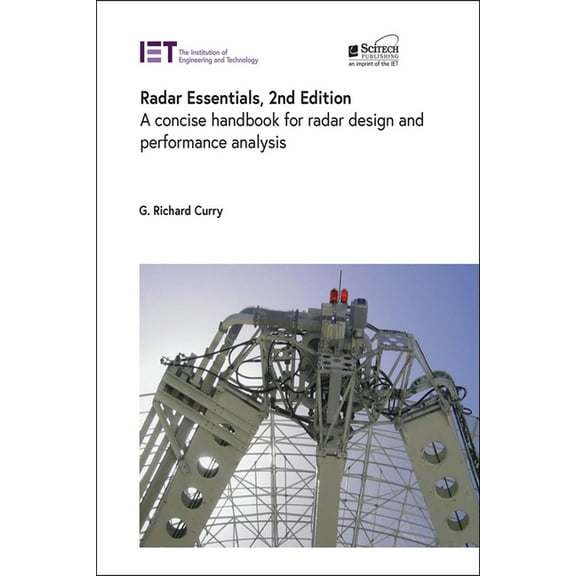 Radar, Sonar and Navigation Radar Essentials: A Concise Handbook for Radar Design and Performance Analysis, (Hardcover)
