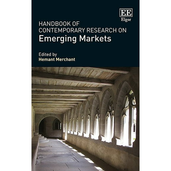 Handbook of Contemporary Research on Emerging Markets