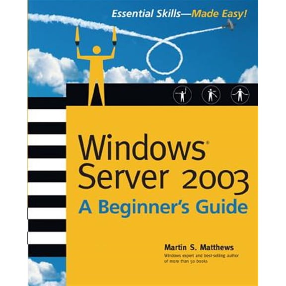 Pre-Owned Beginner's Guides (Osborne) Windows Server 2003, (Paperback)
