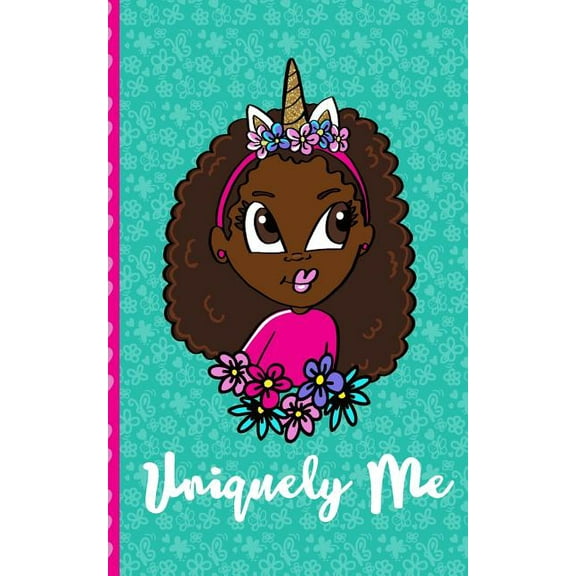 Uniquely Me - 9780999053621