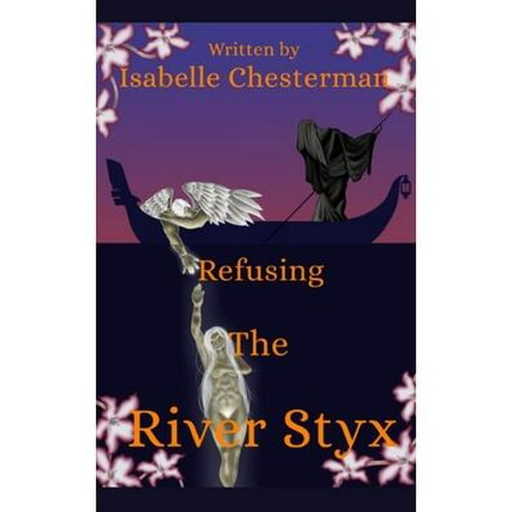 Refusing the River Styx (Paperback)
