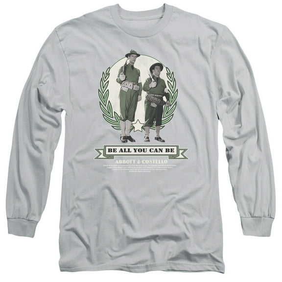 Abbott & Costello Be All You Can Be Long Sleeve T-Shirt Adult 18/1 Silver