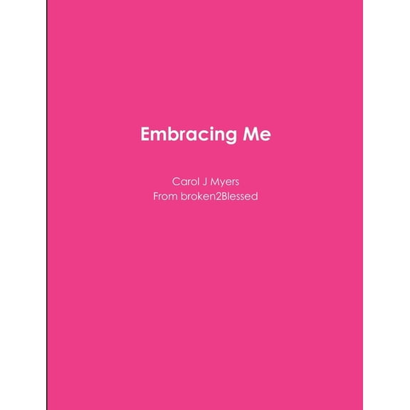 Embracing Me, (Paperback)