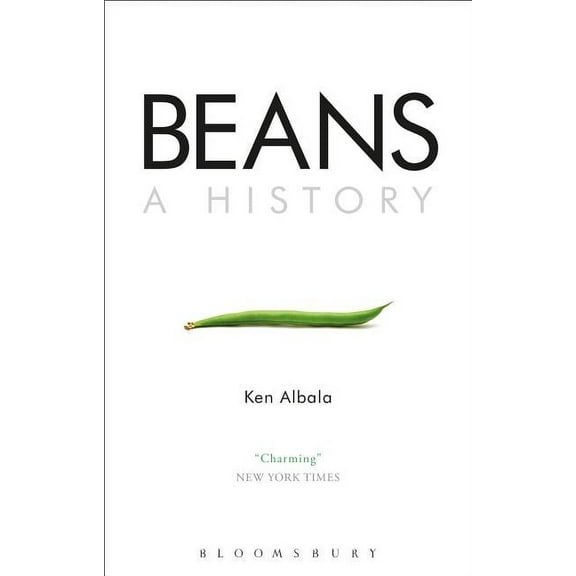Beans: A History, (Hardcover)