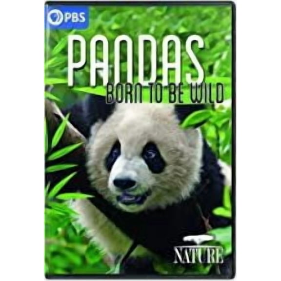 NATURE: Pandas - Born to Be Wild