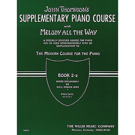 Melody All the Way - Book 2a: Later Elementary Level, (Paperback)