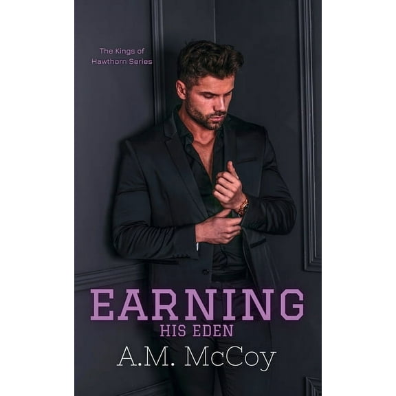 Earning His Eden, (Paperback)