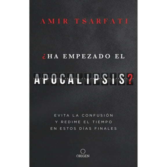 Pre-Owned Ha Empezado El Apocalipsis? Evita La Confusin Y Redime El Tiempo En Estos Das Finales / Has the Tribulation Begun? (Paperback) 1644738236 9781644738238