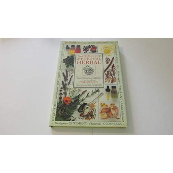 Pre-Owned COMPLETE MEDICINAL HERBAL: A PRACTICAL GUIDE TO TH, 9781564581877, 156458187X, Paperback,