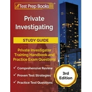 JOSHUA RUEDA Private Investigating Study Guide: Private Investigator Training Handbook and Practice Exam Questions [3rd Edition] (Paperback)