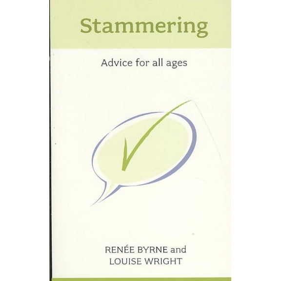 Stammering : Advice For All Ages
