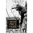 thumbnail image 2 of What Price Fame?, 2 of 2