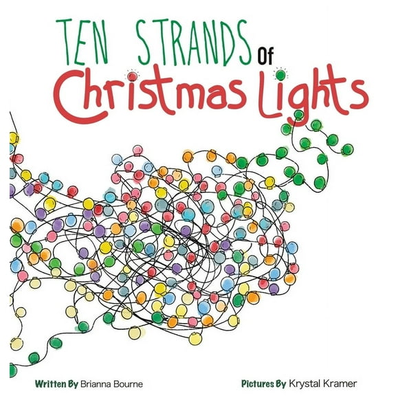 Ten Strands of Christmas Lights, (Hardcover)