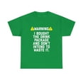 thumbnail image 2 of I Bought The Drink Package And Don't Intend To Waste T-Shirt, 2 of 2