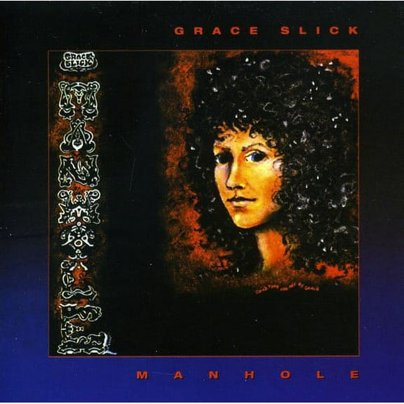 Grace Slick - Manhole - Music & Performance - CD