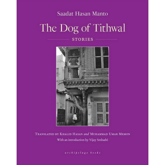 The Dog of Tithwal: Stories, (Paperback)