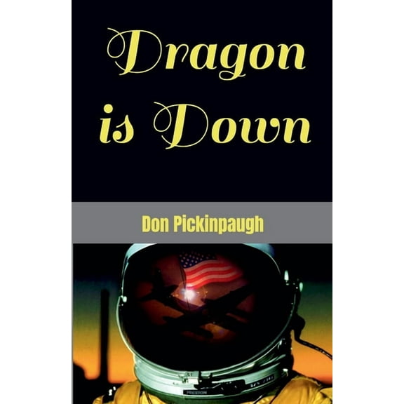 Dragon is Down, (Paperback)