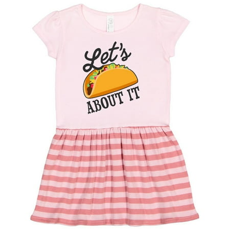 

Inktastic Lets Taco About It with Taco Illustration Gift Toddler Girl Dress