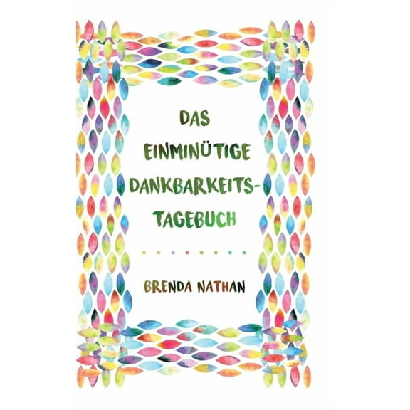 Das Einminütige Dankbarkeits-Tagebuch, (Hardcover)