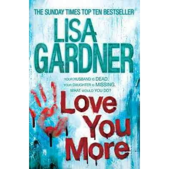 Love You More (Detective D.D. Warren 5)