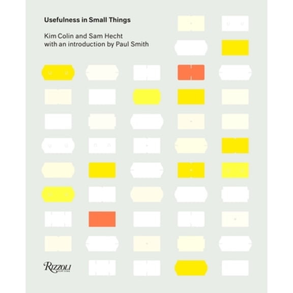 Pre-Owned Usefulness in Small Things: Items from the Under a Fiver Collection (Paperback) by Sam Hecht, Kim Colin, Paul Smith