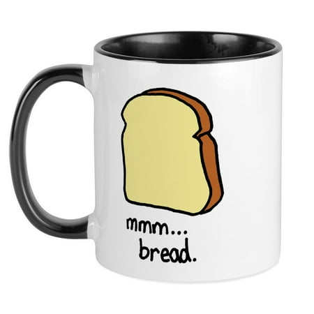 

CafePress - Mmm.. Bread. Mug - Ceramic Coffee Tea Novelty Mug Cup 11 oz